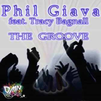 The Groove by Phil Giava Feat. Tracy Bagnall