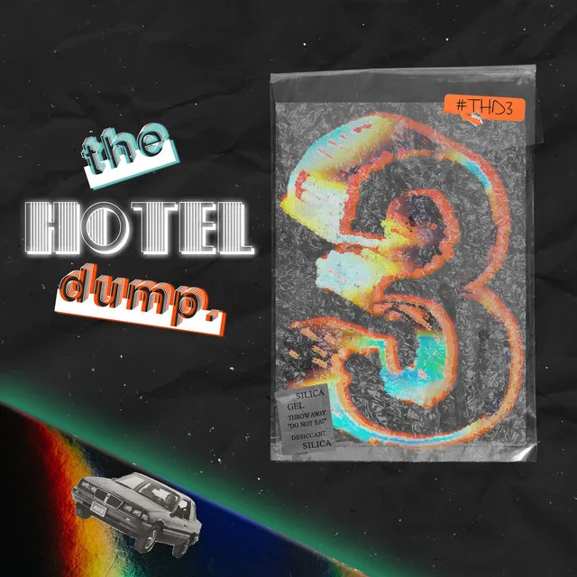 The Hotel Dump, Vol. 3