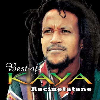 Best of Kaya Racinetatane by KAYA