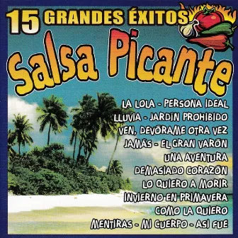 Salsa Picante: 15 Grandes Éxitos by Orquesta Club Miranda