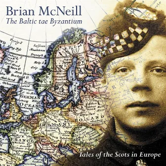 The Baltic Tae Byzantium by Brian McNeill