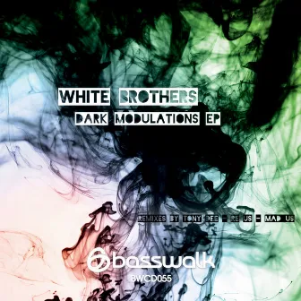 Dark Modulations EP by White Brothers