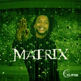 Matrix by Eclipse