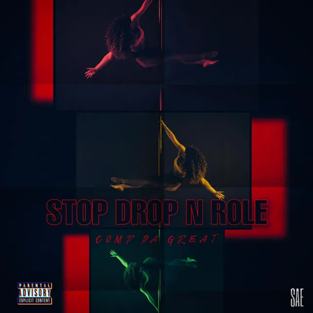 Stop Drop N Roll