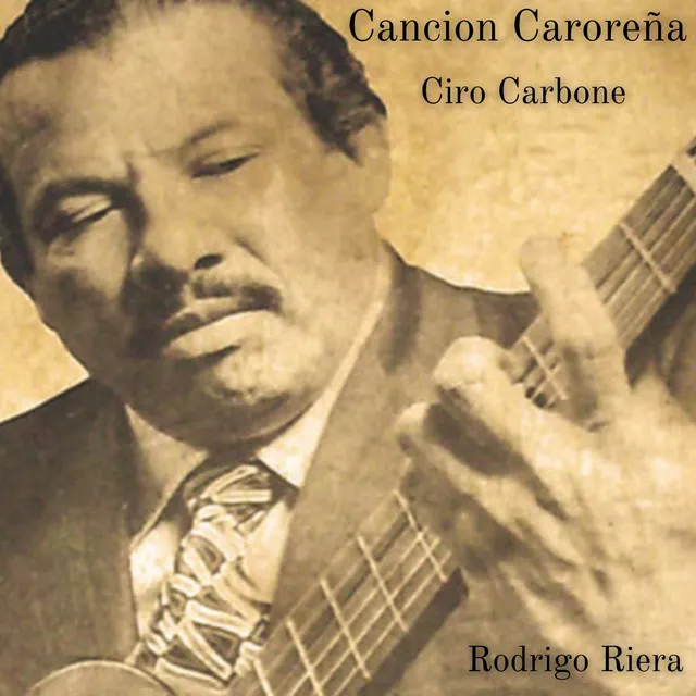 Cancion Caroreña