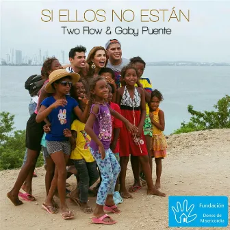 Si Ellos No Están (feat. Gaby Puente) by Two Flow