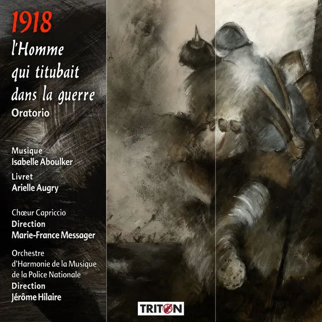 Isabelle Aboulker: 1918, l'Homme qui titubait dans la guerre