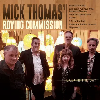 Back In The Day (Mick Thomas' Roving Commission) by Mick Thomas