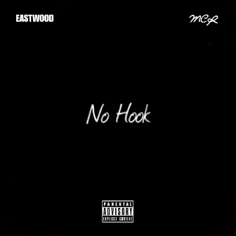 No Hook by Eastwood