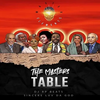 The Masters Table by Sincere Luv da God