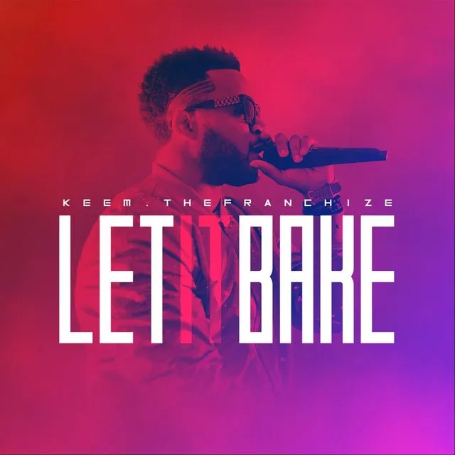 Let It Bake