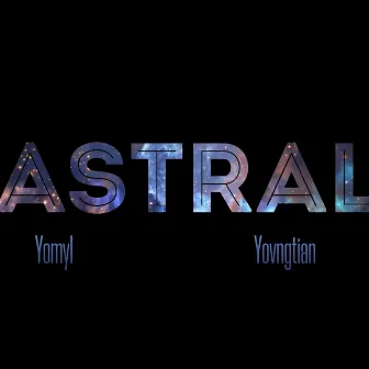 Astral by Yomyl