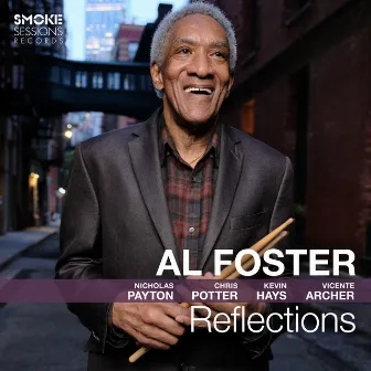 Reflections by Al Foster