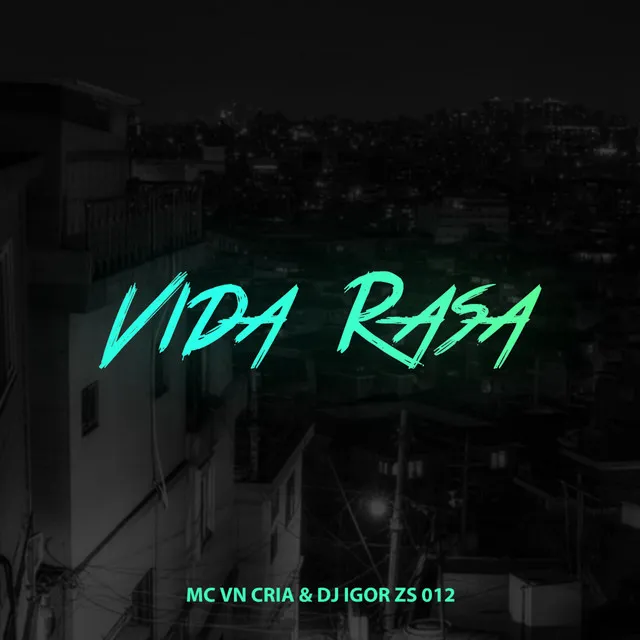 Vida Rasa