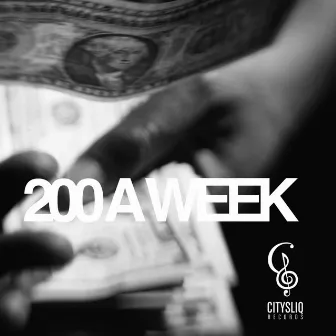 200 a Week by ImJaeHall