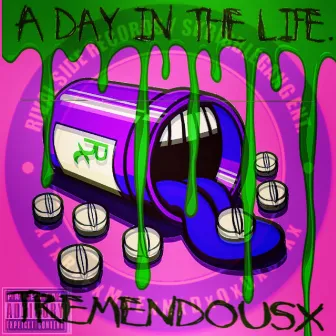 A Day in the Life by Tremendousx