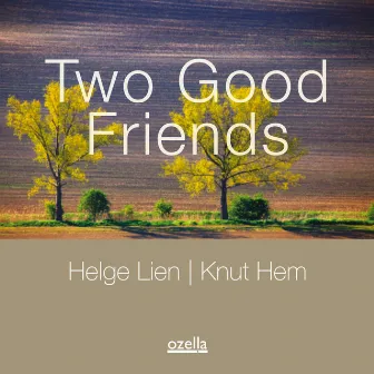 Two Good Friends by Knut Hem