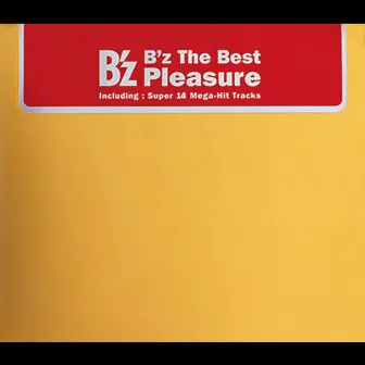 B'z The Best “Pleasure” by B'z