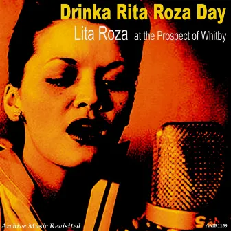 At the Prospect of Whitby: Drinka Lita Roza Day by Johnny Keating