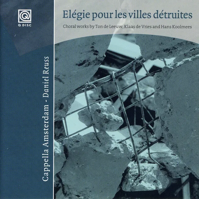 Elegie pour les villes détruites: IV. -