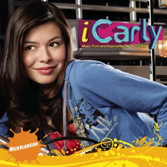 iCarly - Music From and Inspired by the Hit TV Show by iCarly Cast