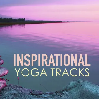 Inspirational Hatha Yoga Tracks by Unknown Artist