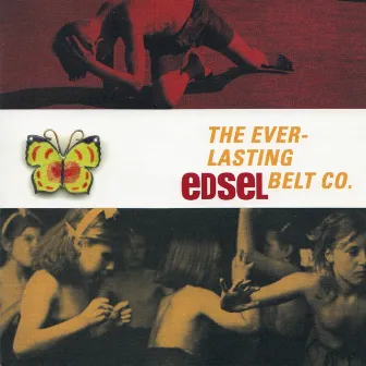 The Everlasting Belt Co. by Edsel