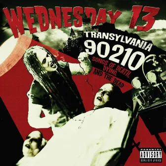 Transylvania 90210 by Wednesday 13