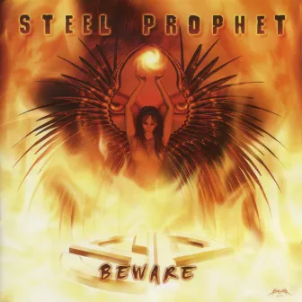 Beware by Steel Prophet