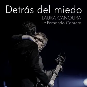 Detrás del Miedo by Laura Canoura