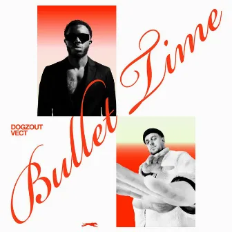 Bullet Time by Vect