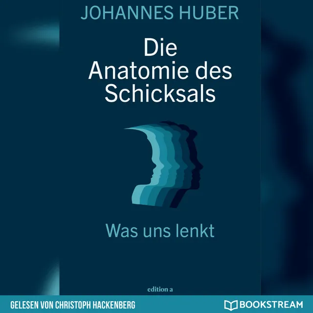 Track 14 - Die Anatomie des Schicksals - Was uns lenkt