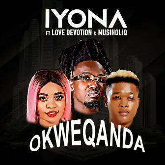 Okweqanda by Iyona