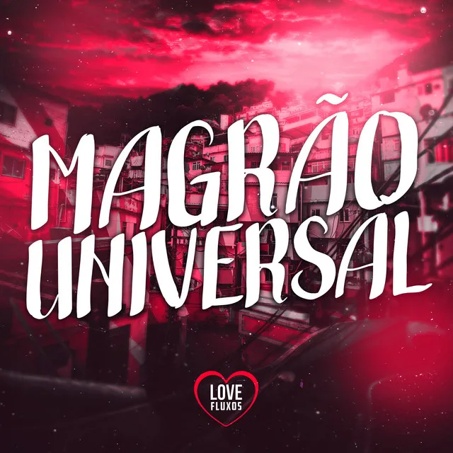 Magrão Universal