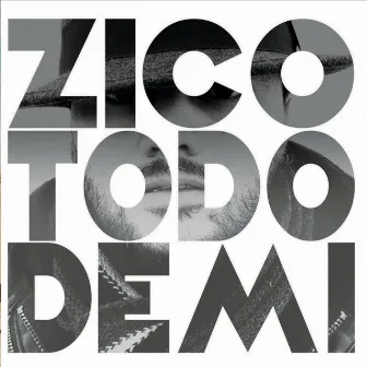 Todo de Mi by Zico