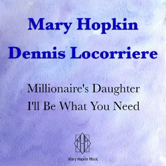 Millionaire's Daughter by Dennis Locorriere