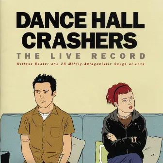 The Live Record by Dance Hall Crashers