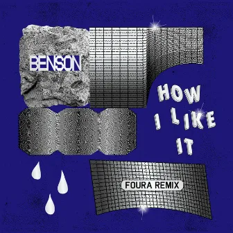 How I Like It (FOURA Remix) by FOURA