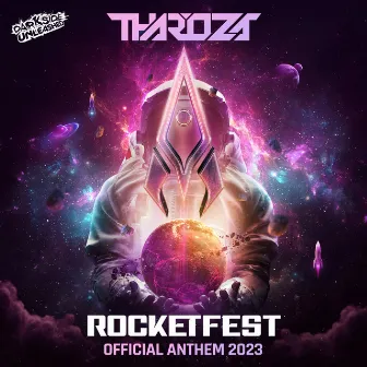 Rocketfest Anthem by Tharoza