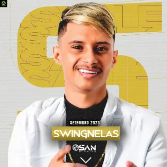 Setembro 2023, Swingnelas by San eo Swing