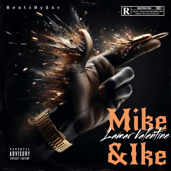 Mike & Ike by Lamar Valentine