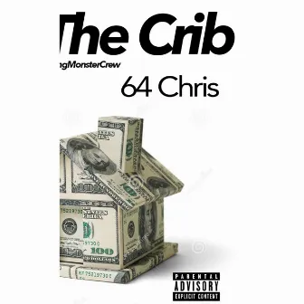 At the Crib by 64 Chris