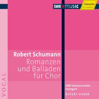 Schumann: Romanzen und Balladen by Rupert Huber