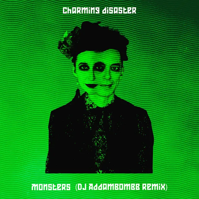 Monsters (DJ Addambombb Remix)