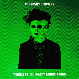 Monsters (DJ Addambombb Remix) by DJ Addambombb