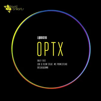 Only Free by Optx