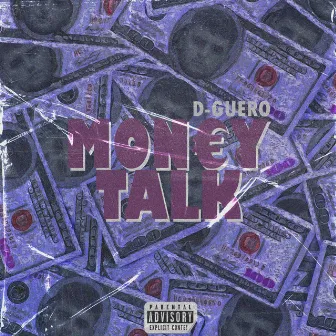 MONEY TALK by D-Guero