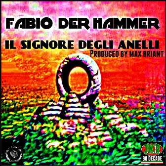 Il signore degli anelli by Fabio Der Hammer