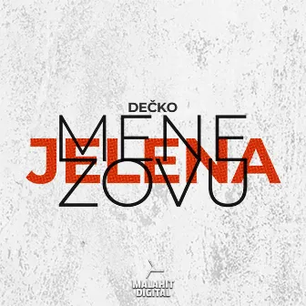 Mene zovu jelena by NND