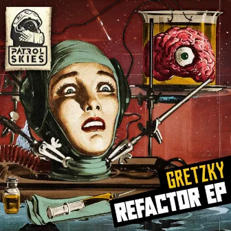 Refactor EP by Gretzky